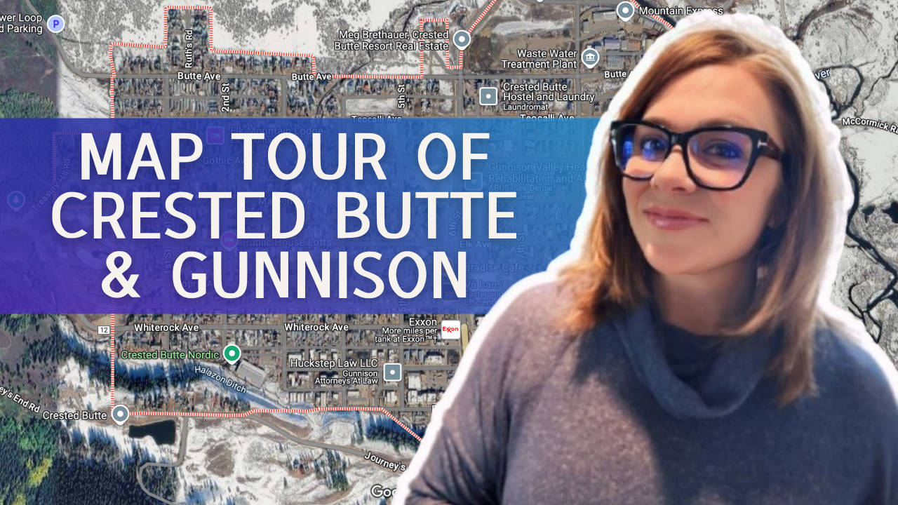 Map Tour Of Crested Butte & Gunnison