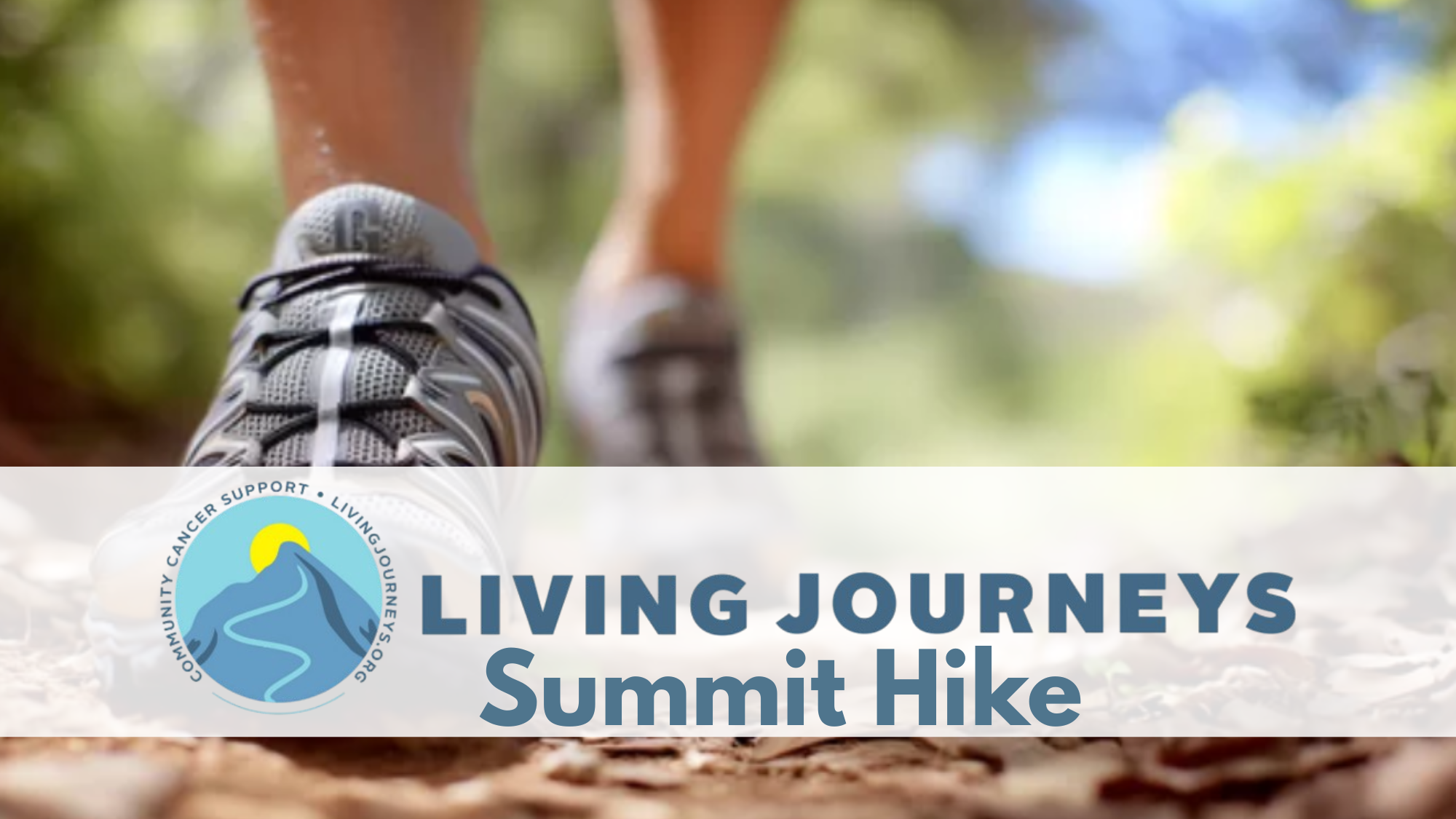 Living Journeys Summit Hike