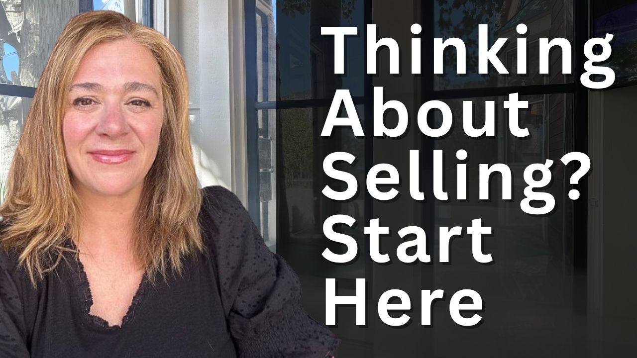 Thinking About Selling? Start Here