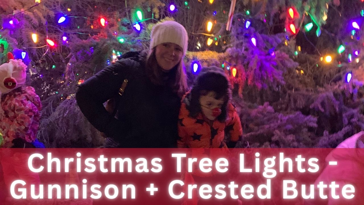 Christmas Tree Lights – Gunnison + Crested Butte
